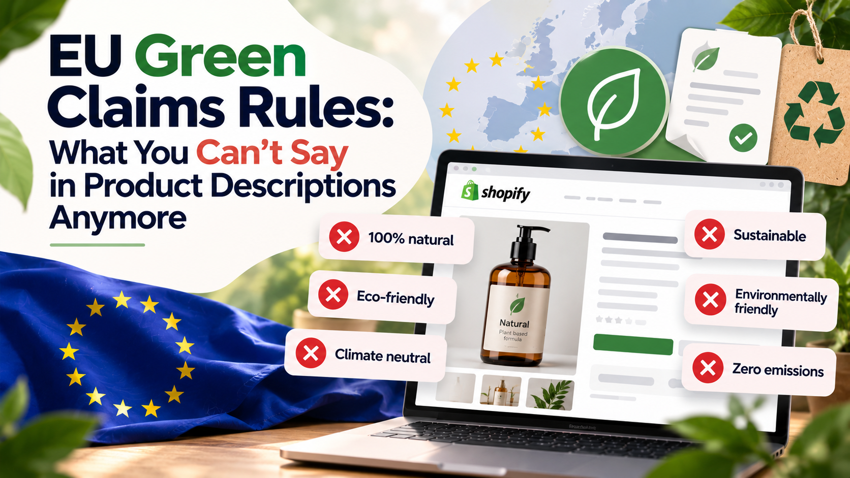 EU Green Claims Rules: What You Can't Say in Product Descriptions Anymore